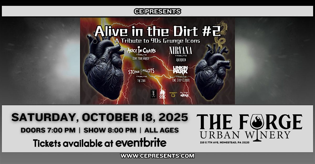Alive in the Dirt #2 - A Tribute to 90s Grunge Icons