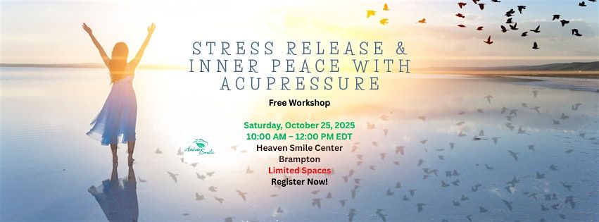 Stress Release & Inner Peace with Acupressure