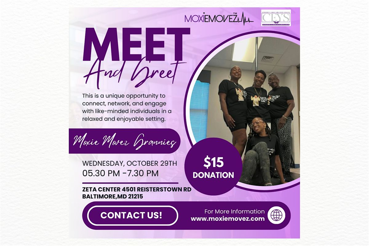 Moxie Movez Grannie Meet & Greet