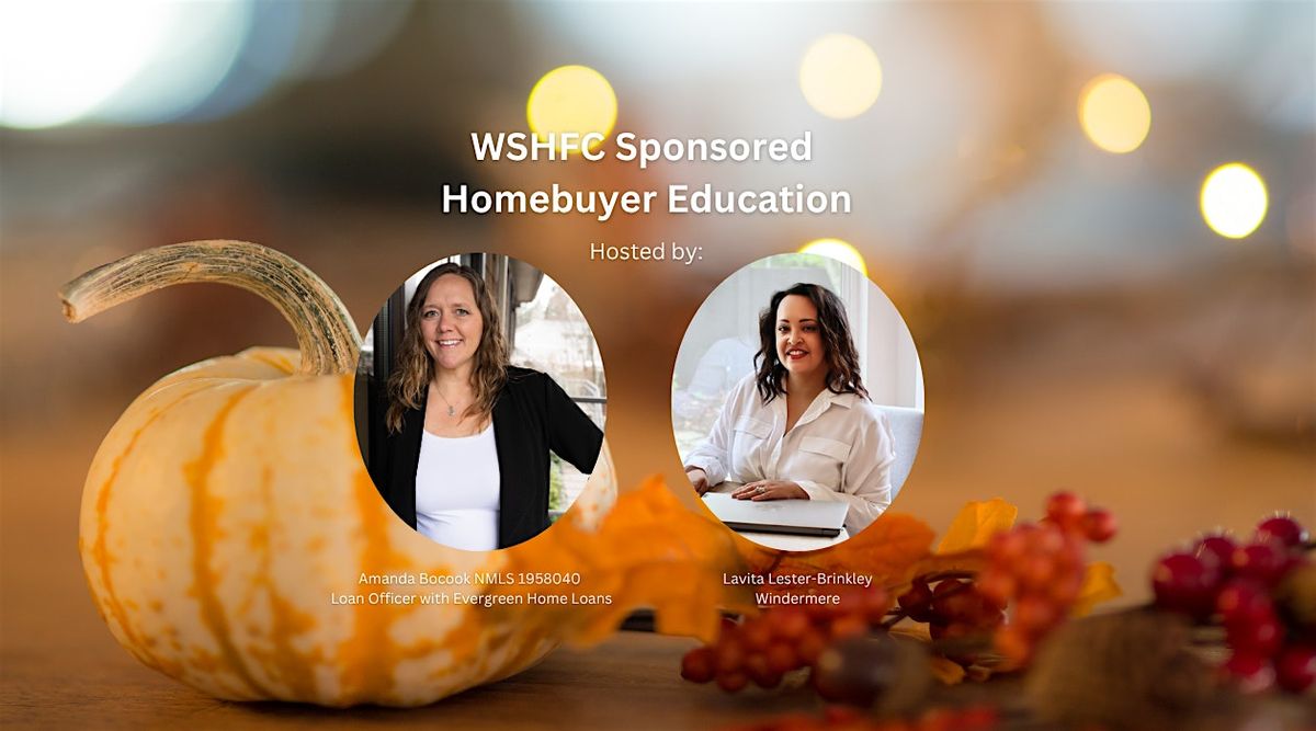 WSHFC  Sponsored Homebuyer Education Class 11.22.25