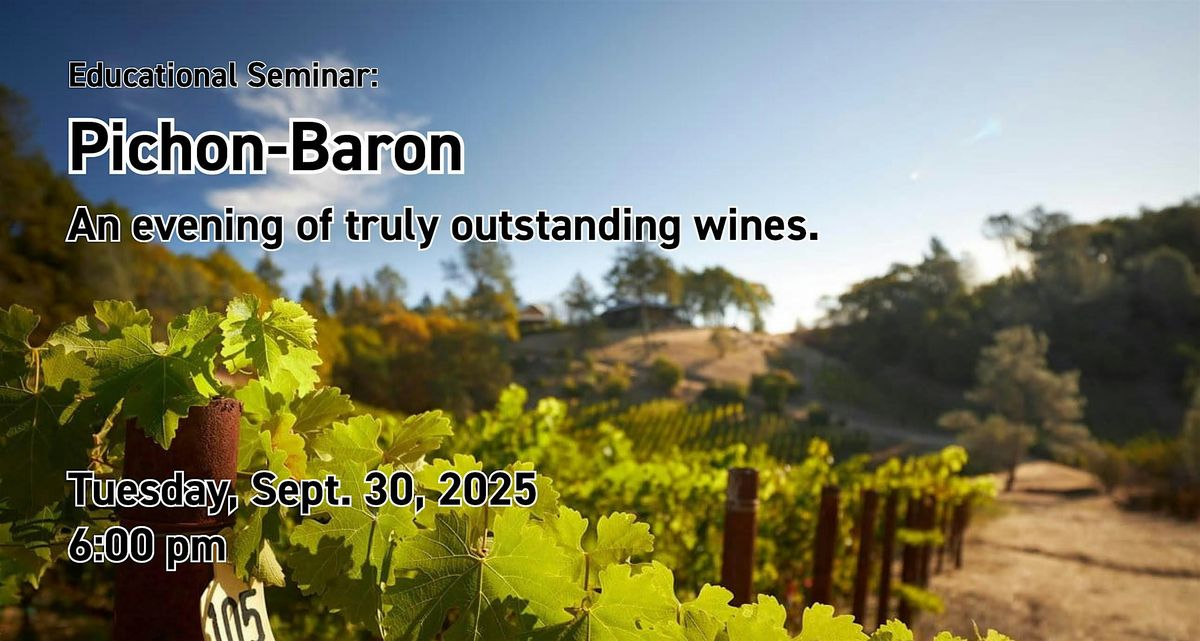 Educational Seminar: Pichon-Baron
