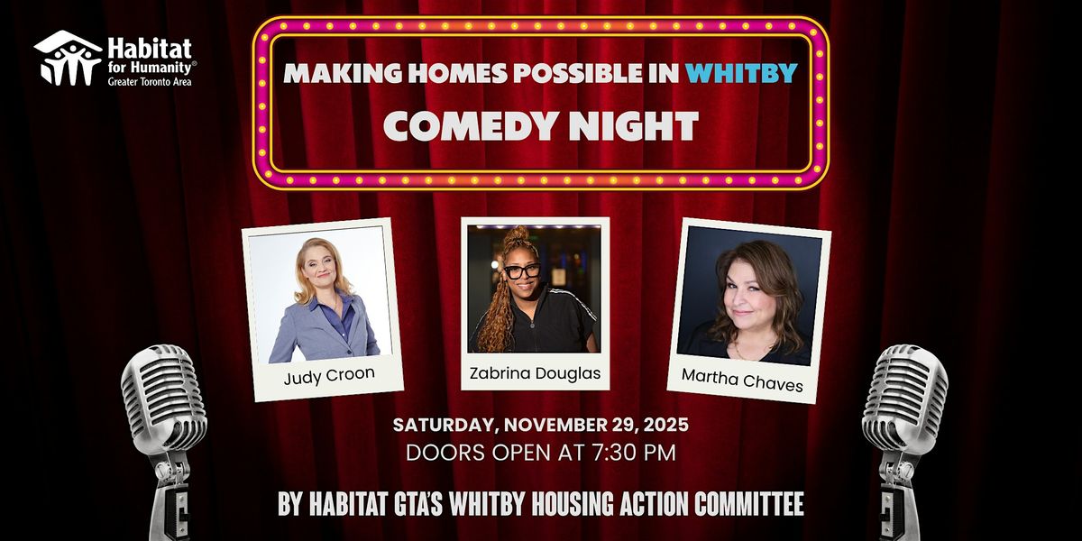 A Comedy Night by Habitat GTA's Whitby Housing Action Committee