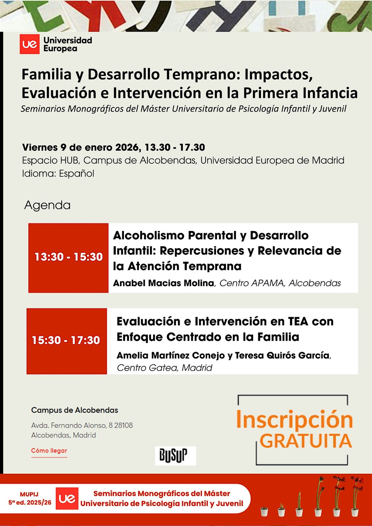 Familia y Desarrollo Temprano: Impactos, Evaluaci\u00f3n e Intervenci\u00f3n en la Pr