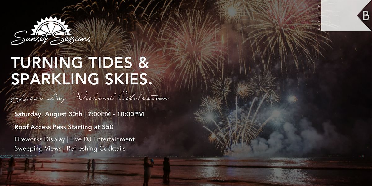 Saturday, August 30th, Labor Day Weekend Celebration at Beauport Hotel