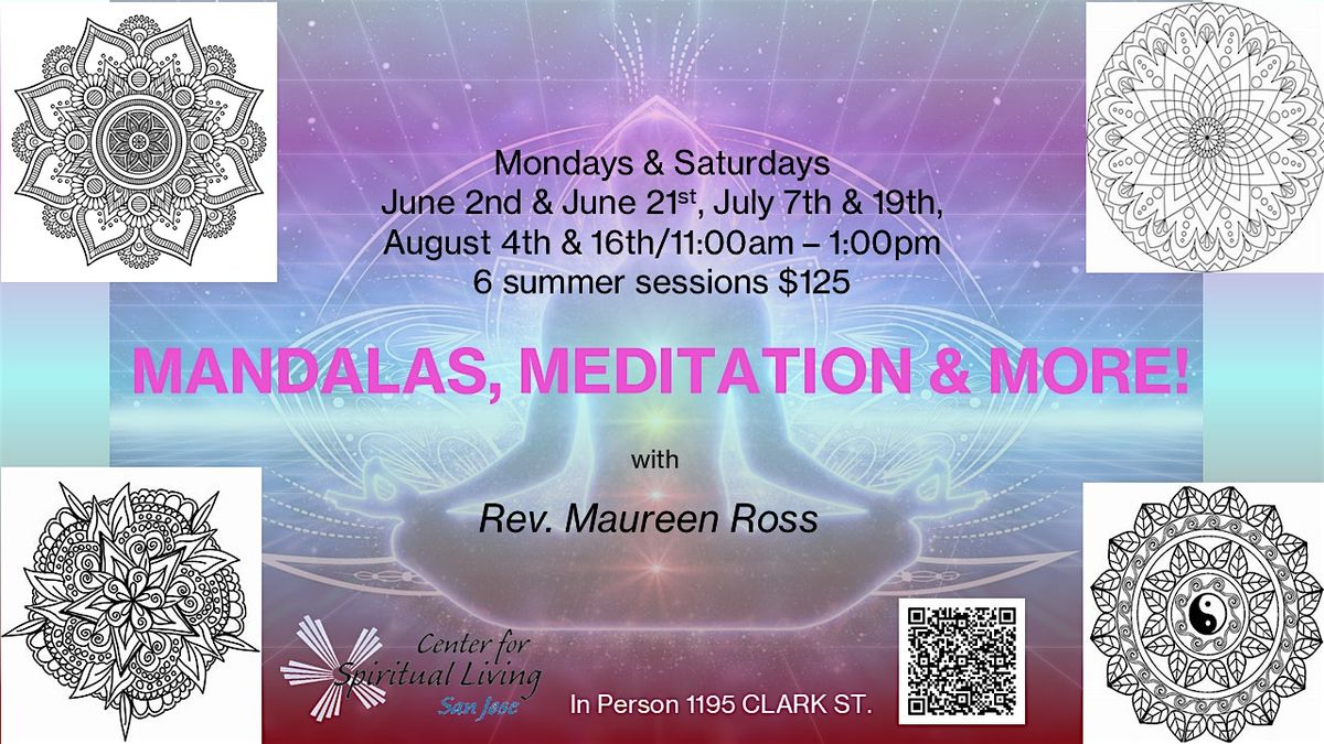 Mandalas, Meditation and More!!!