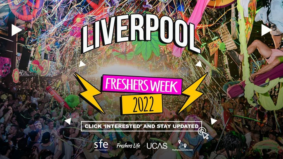 Liverpool Freshers Week 2022