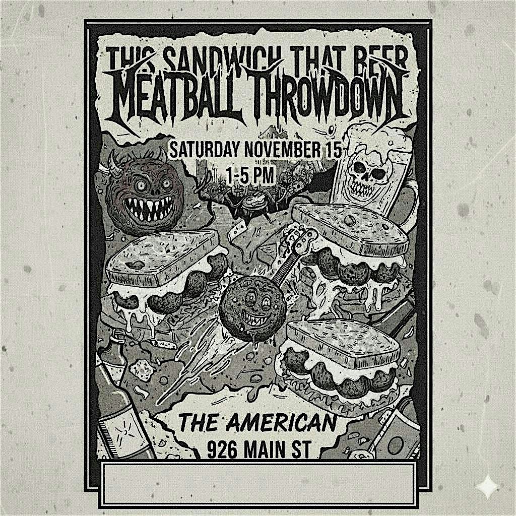 This Sandwich That Beer Movember Meatball Throwdown