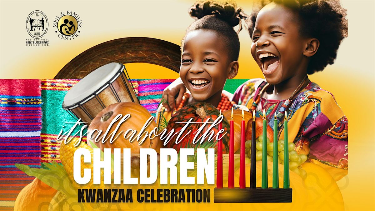 It's All About the Children: Kwanzaa Celebration