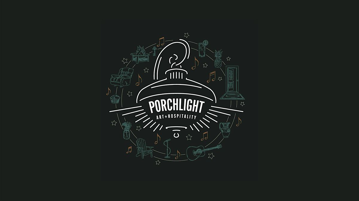 Porchlight Songwriter Round | Burlington, NC \u2728