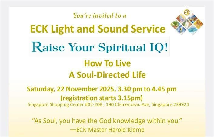 Raise Your Spiritual IQ: ECK Light and Sound Service