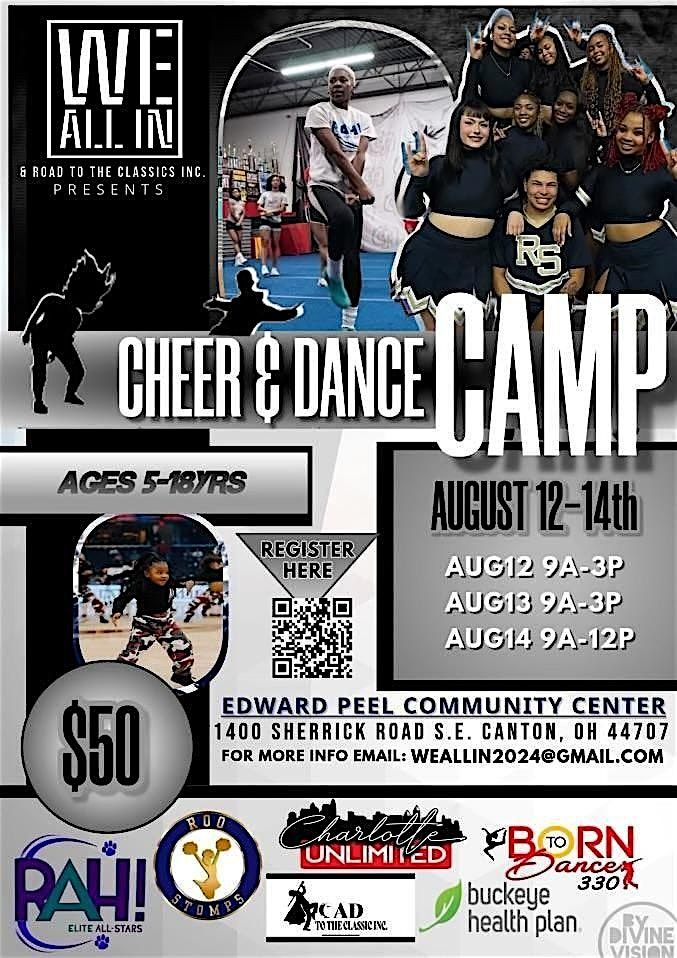 WE ALL IN CHEER & DANCE CAMP: ROAD TO THE CLASSIC EXPERIENCE