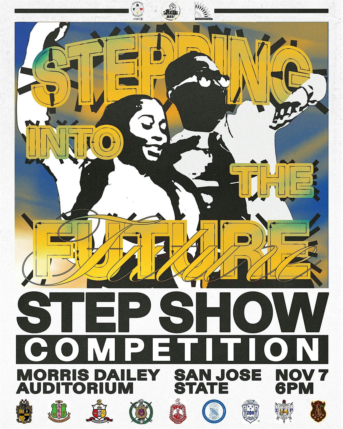 "Stepping Into The Future" 2025 SJSU Homecoming Step Show Competition