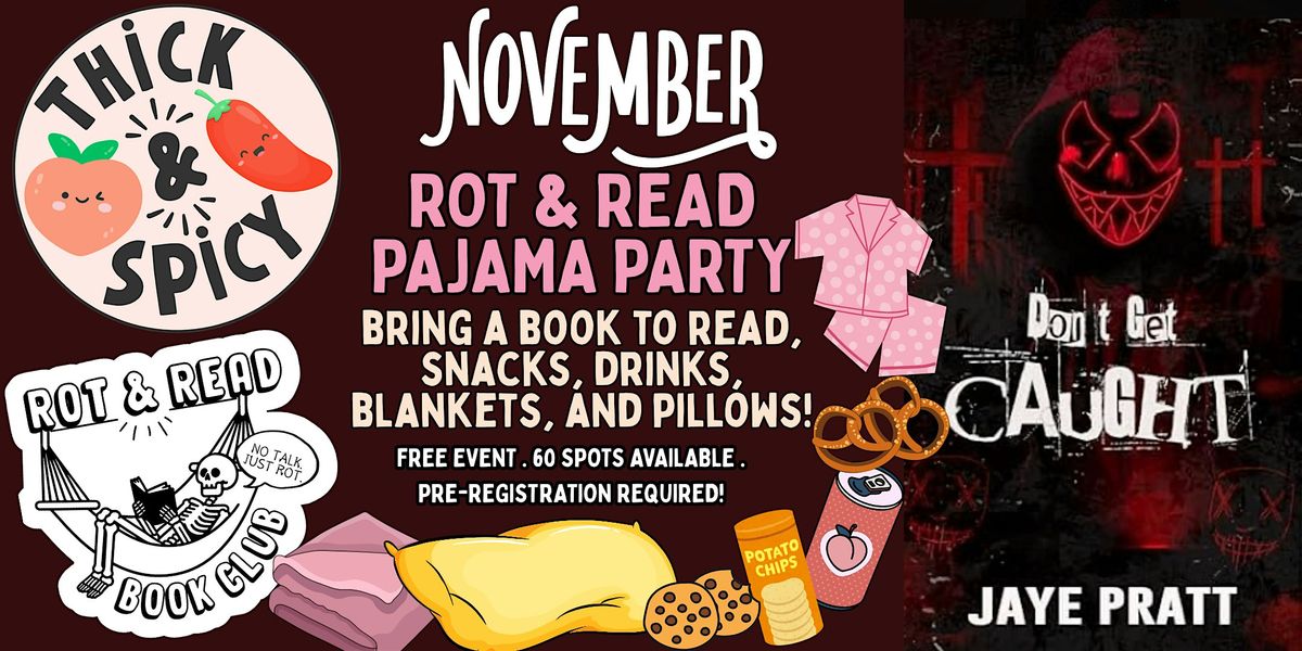 Thick & Spicy's November Rot & Read Event! 18+