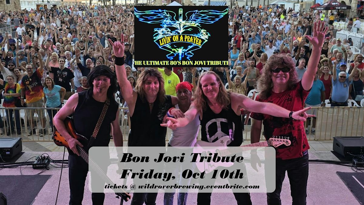 Livin' on a Prayer - Bon Jovi Tribute