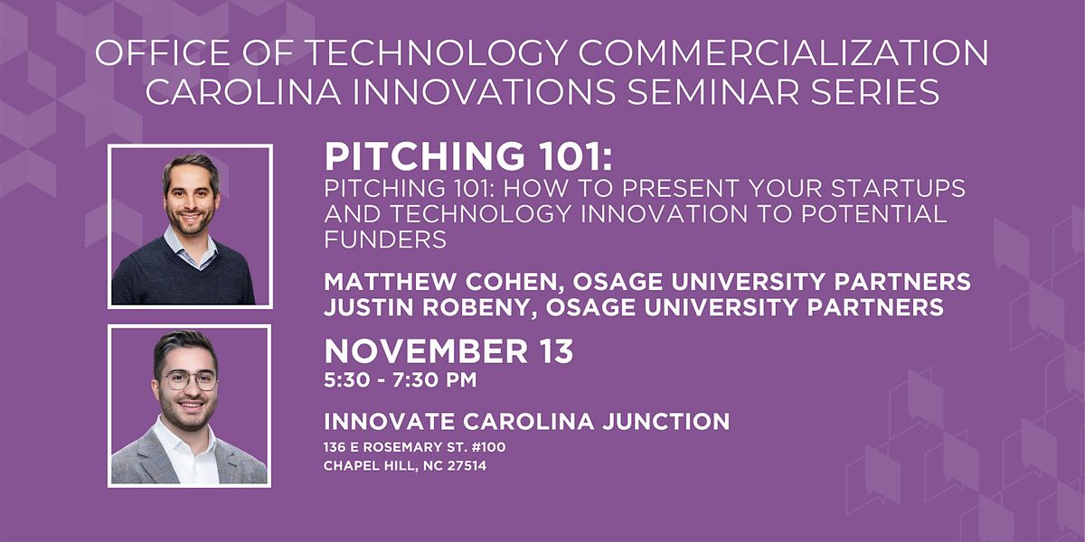 OTC Carolina Innovations Seminar Series: Pitching 101