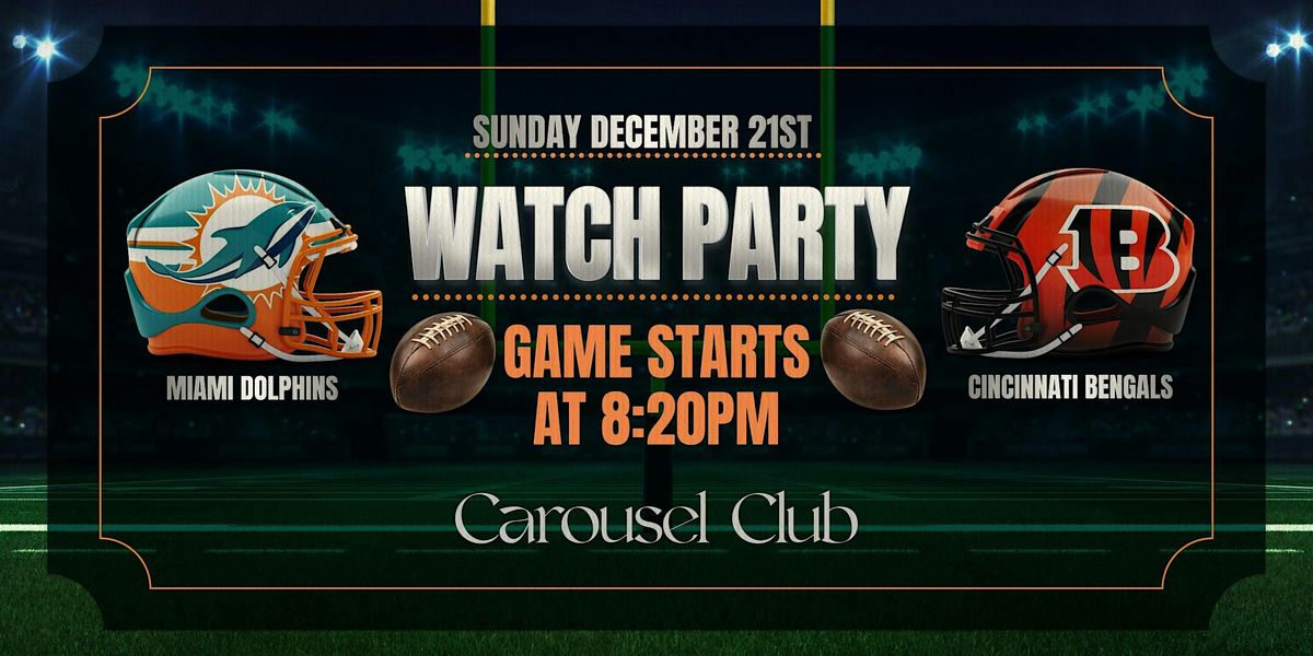 Miami Dolphins vs. Cincinnati Bengals Buccaneers Watch Party