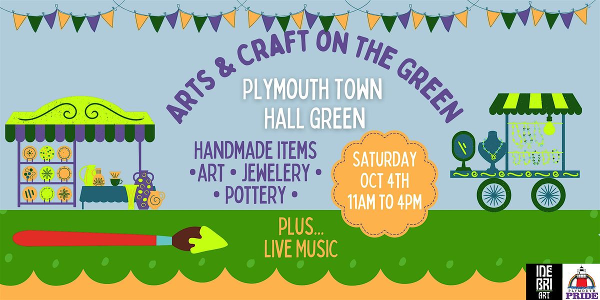 Oct Plymouth Arts & Crafts on the Green 2025