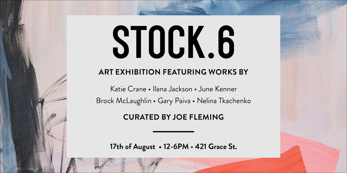 Stock.6 Art Exhibition