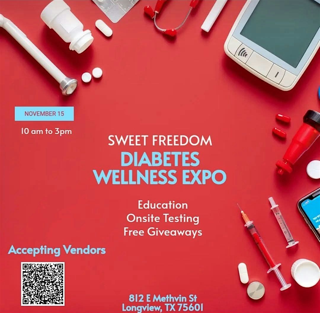 Sweet Freedom Diabetes Wellness Expo