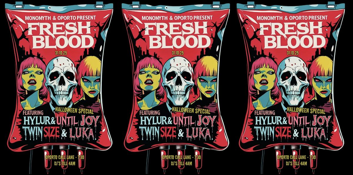 FRESH BLOOD HALLOWEEN SPECIAL