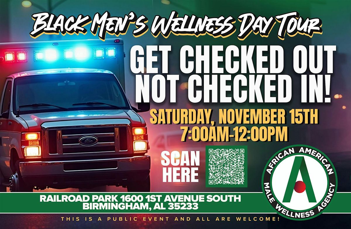 2025 Black Men's Wellness Day - Birmingham