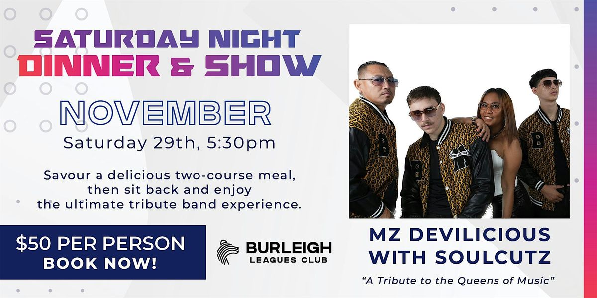 MZ Devilicious with Soulcutz Dinner & Show