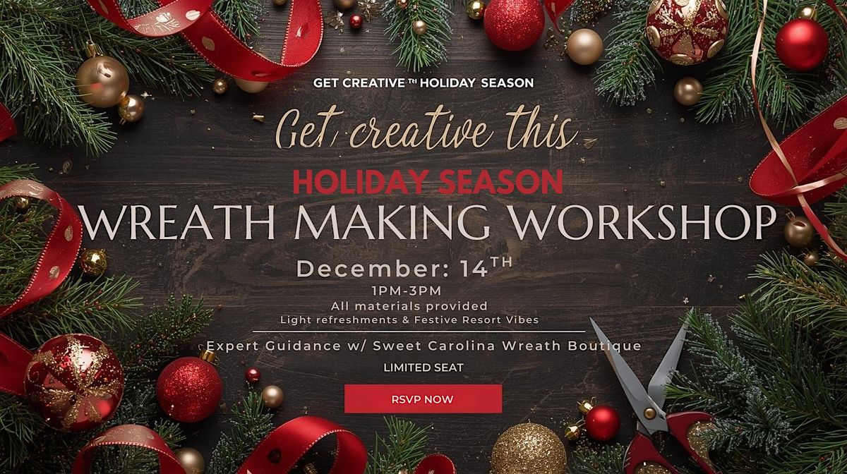 Festive Wreath-Making with Snacks & Sips at Long Cove Resort