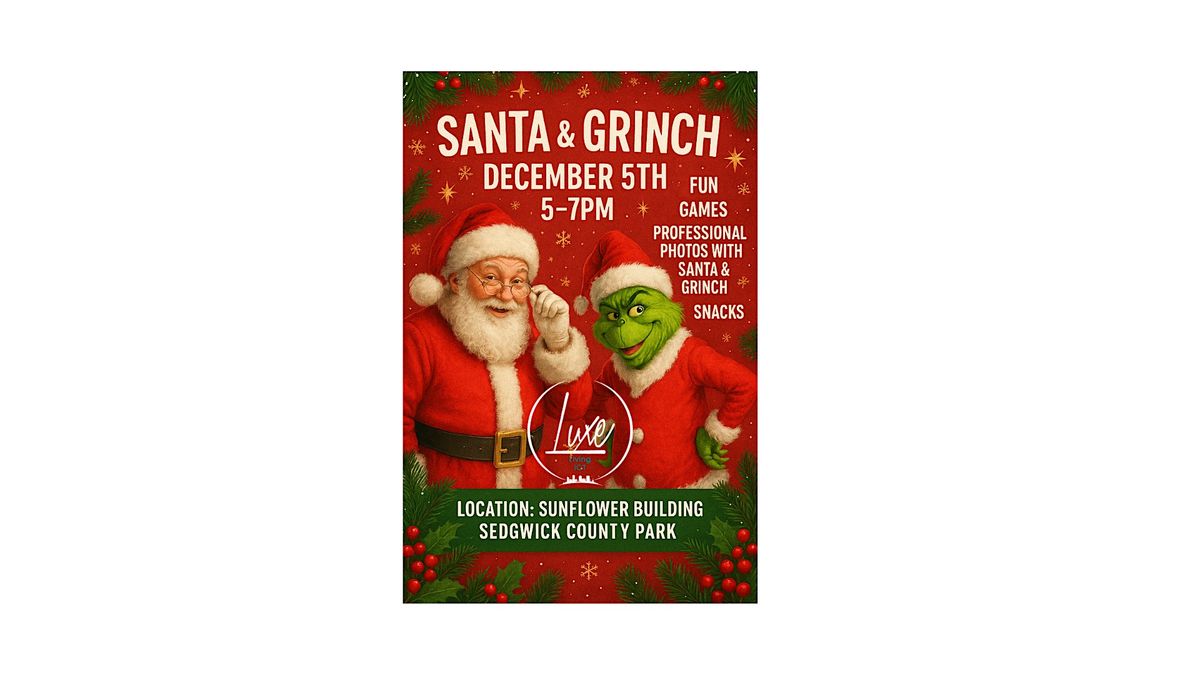 Santa & Grinch Photos and FUN!