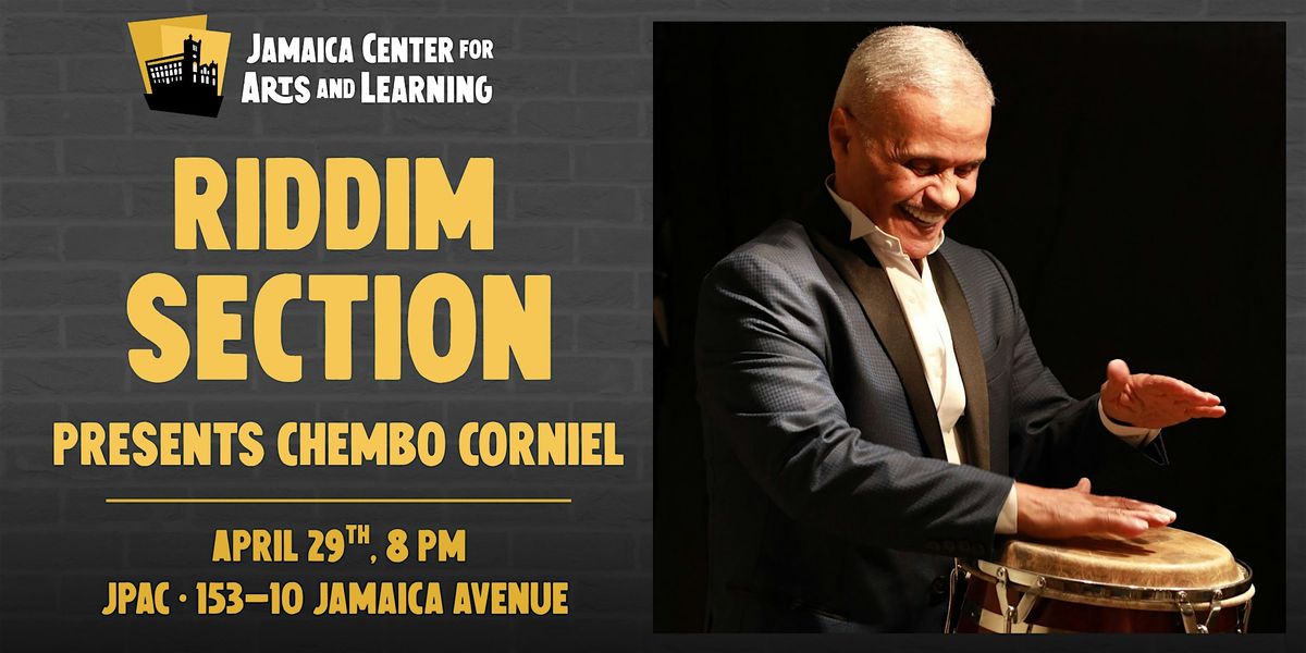 Riddim Section Presents Chembo Corniel