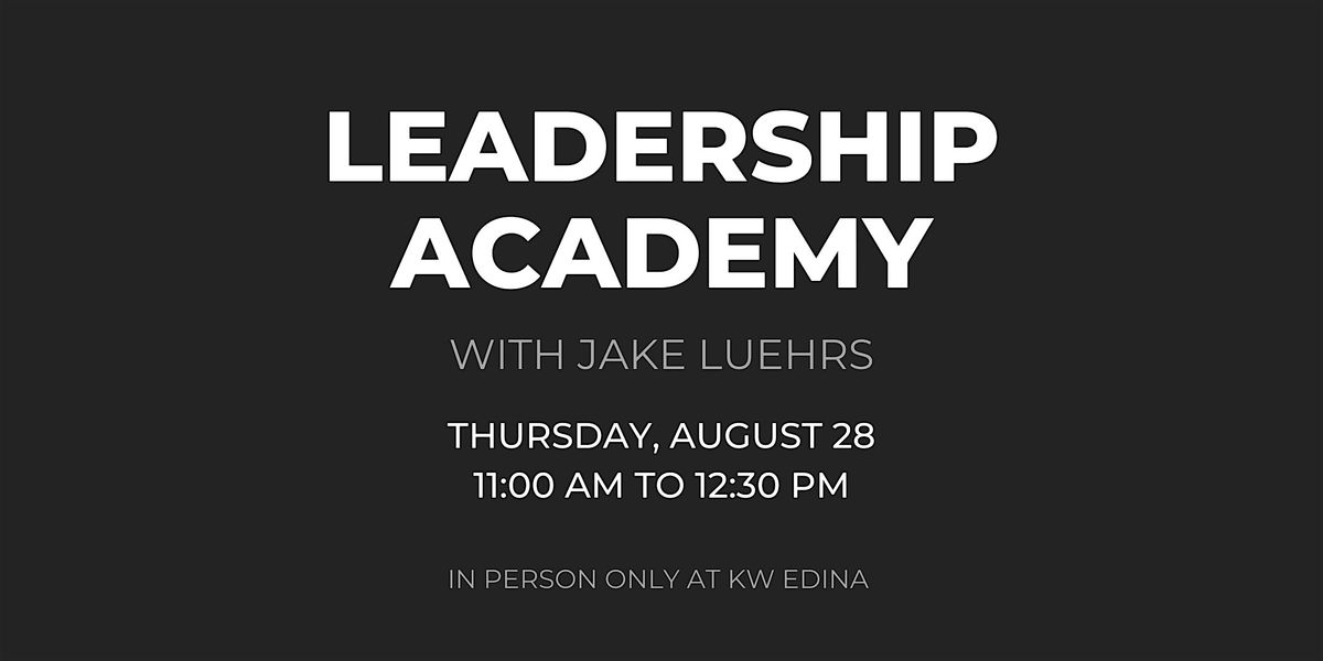 EDINA | August 28 | Leadership Academy with Jake Luehrs