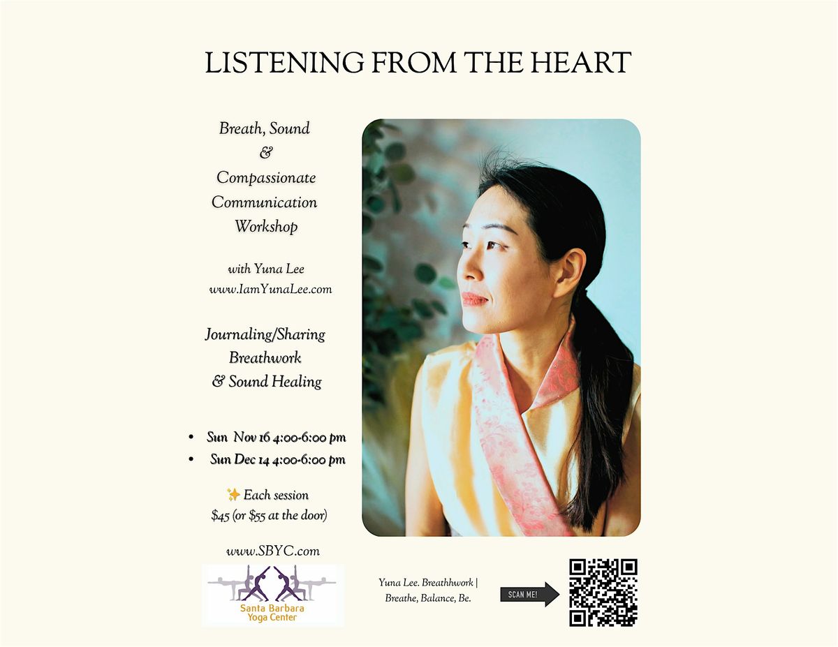Listening from the Heart: Breath, Sound & Compassionate Communication