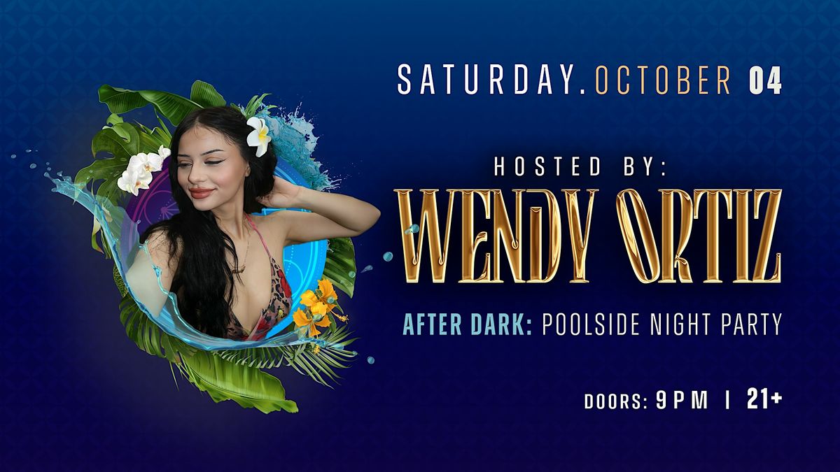 Wendy Ortiz After Dark