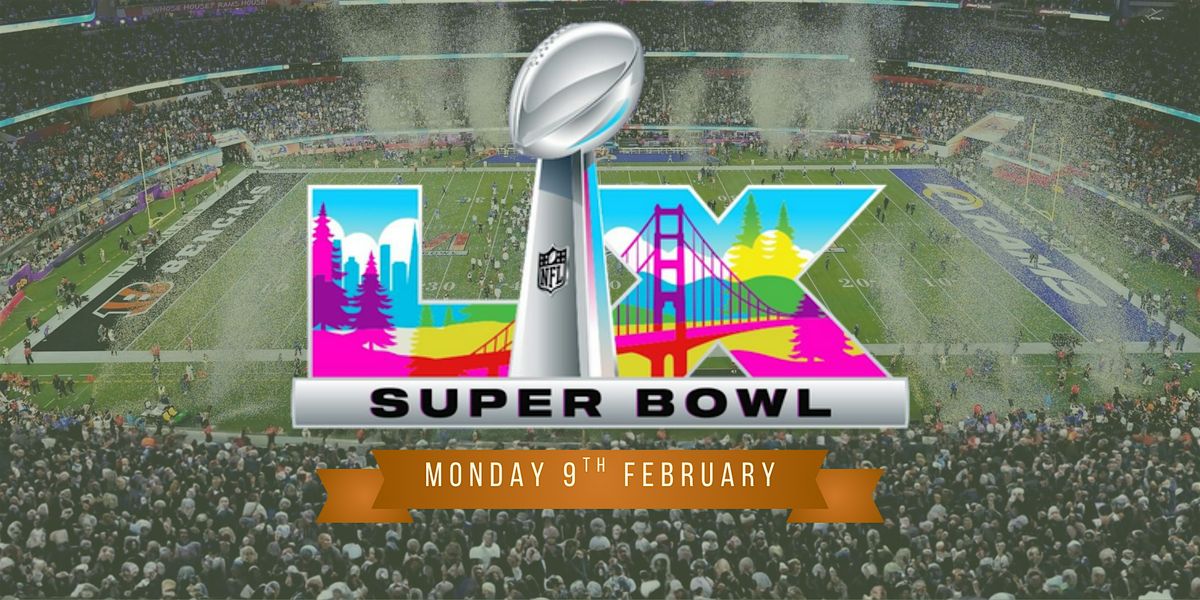 Super Bowl LX at Westside Ale Works, South Melbourne