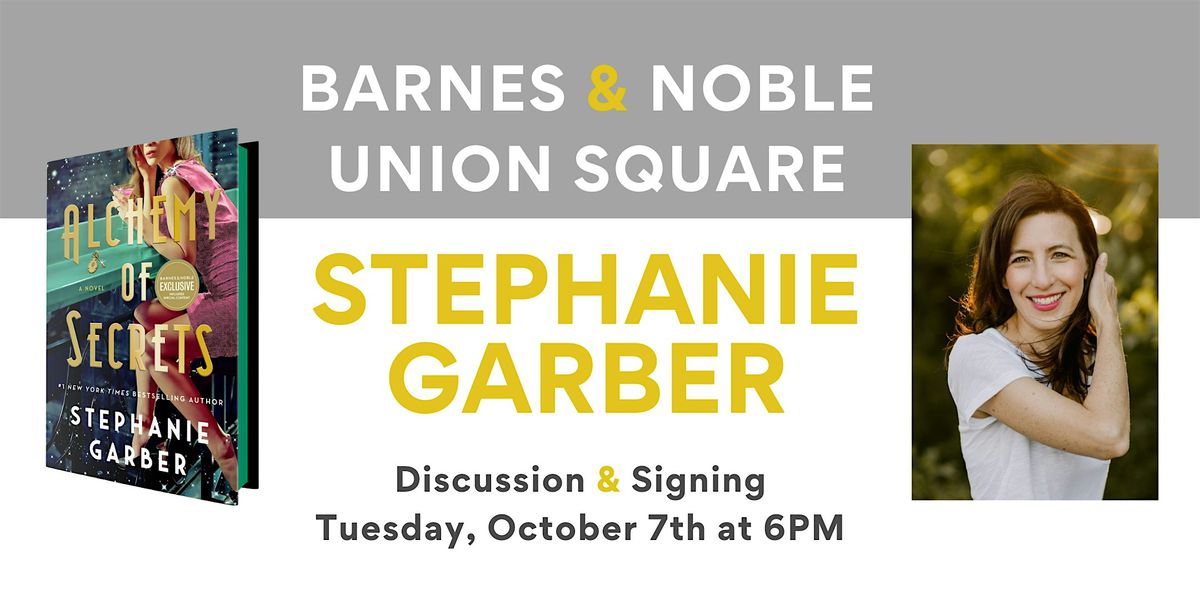 Stephanie Garber celebrates ALCHEMY OF SECRETS at B&N Union Square