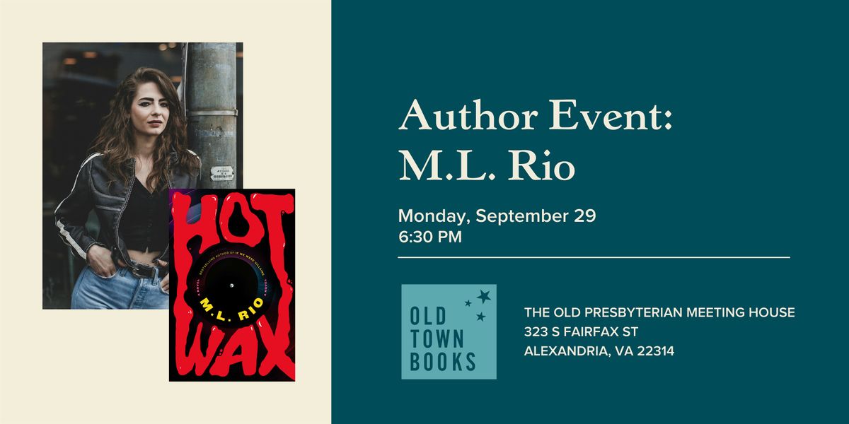 Author Event: M.L. Rio