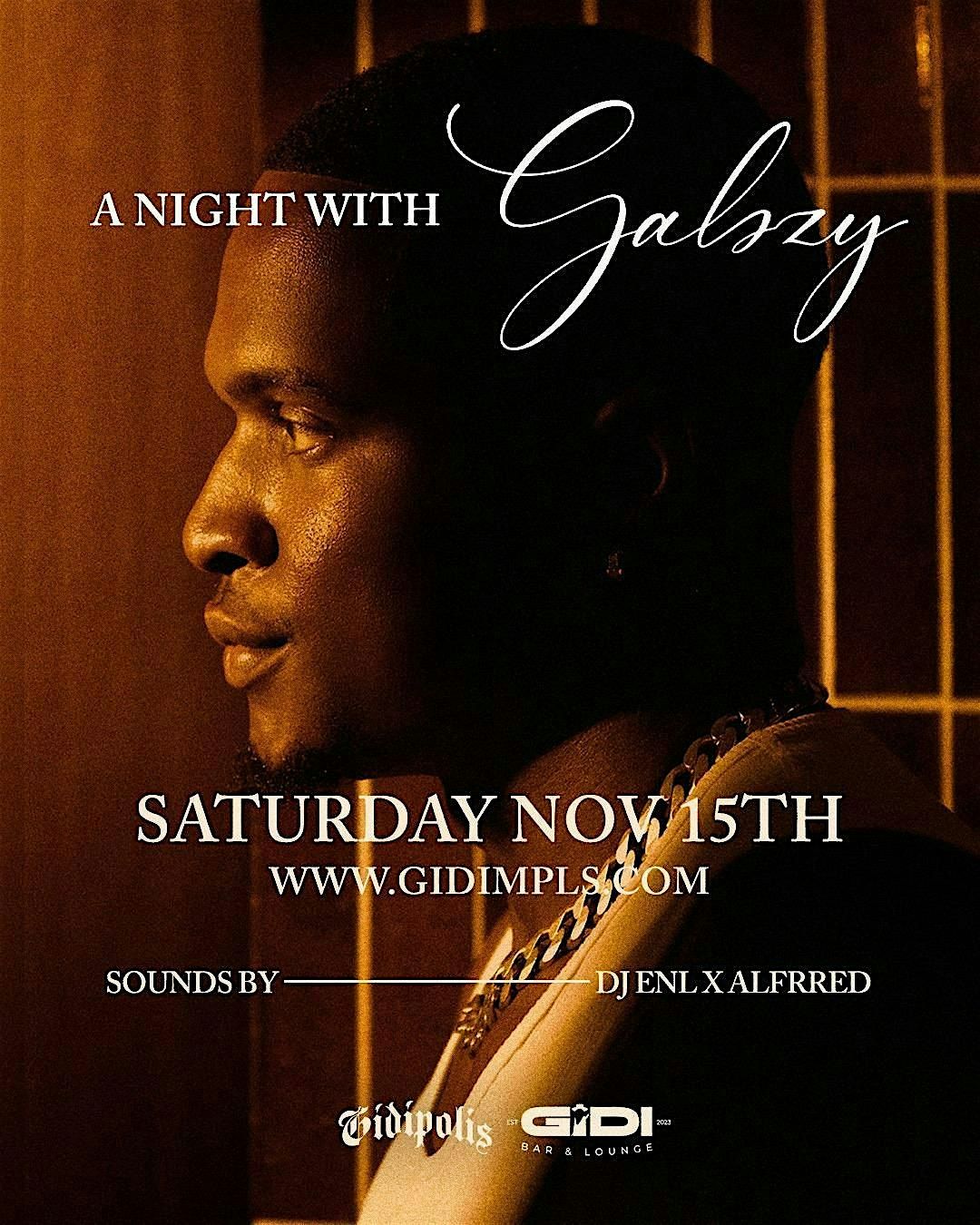 Gidipolis - A night with Gabzy