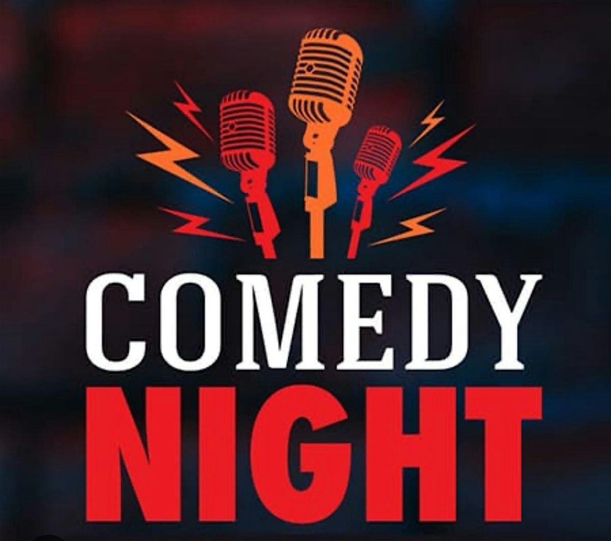 COMEDY NIGHT!!!
