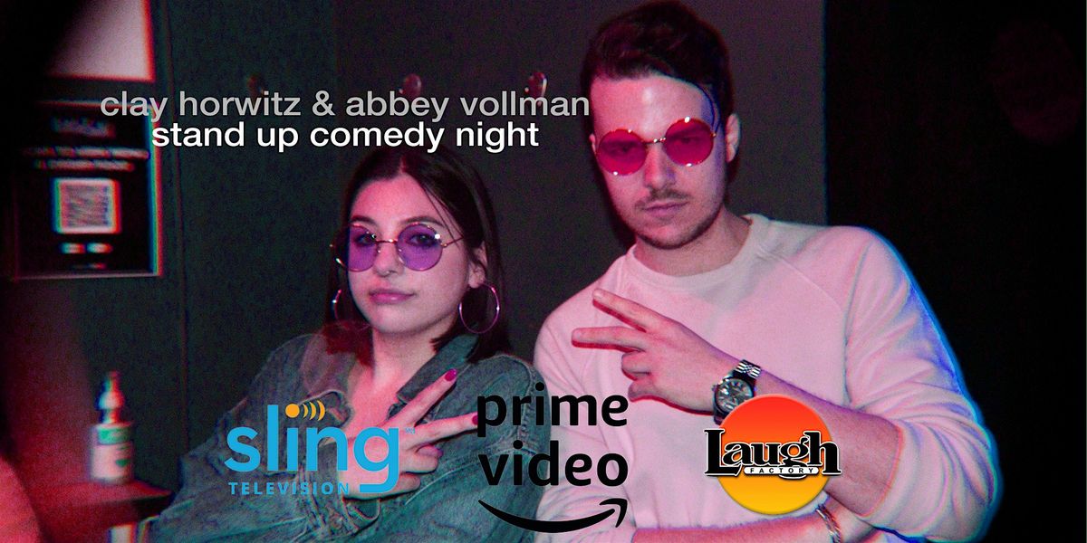 Clay and Abbey: A Night of Standup