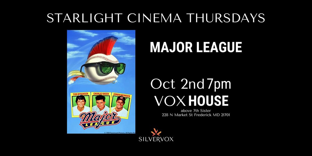 Starlight Cinema: Major League