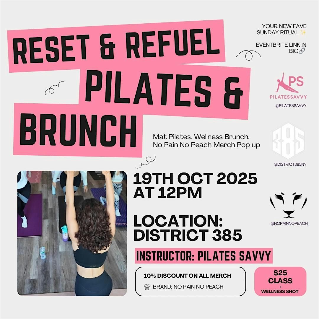 RESET & REFUEL - PILATES & BRUNCH