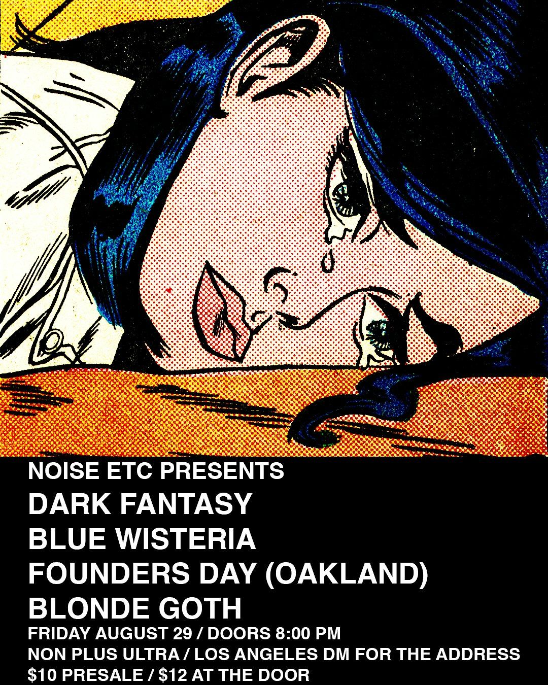DARK FANTASY \/ BLUE WISTERIA\/ FOUNDERS DAY (OAKLAND) \/ BLONDE GOTH