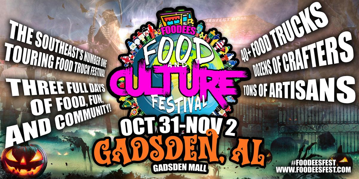 Foodees Food and Culture Festival, Halloween Spooktacular! Gadsden, AL