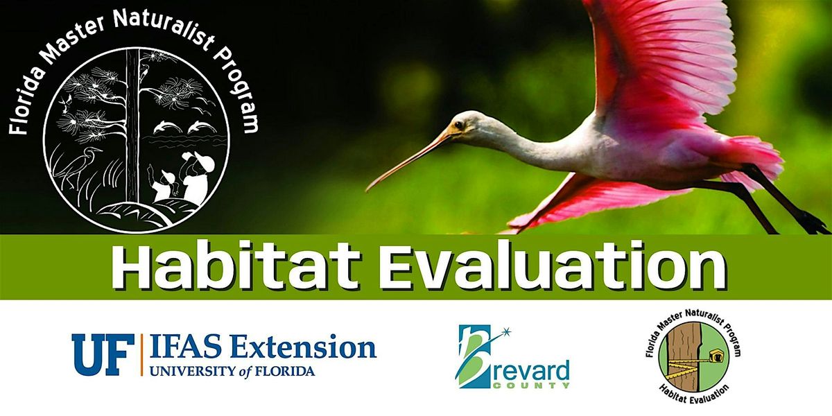 Florida Master Naturalist Program (FMNP) Habitat Evaluation Info Page