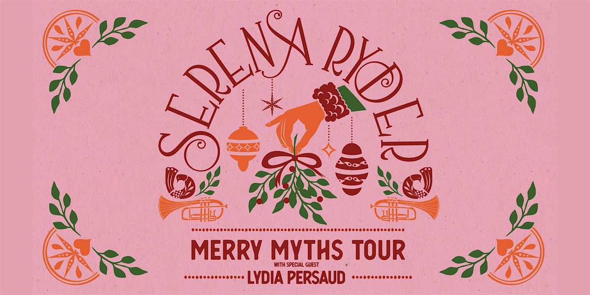 Melissas Missteak Presents: SERENA RYDER - With Guest Lydia Persaud