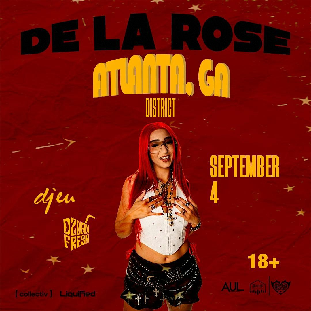 DE LA ROSE | Thursday September 4th 2025 | District Atlanta