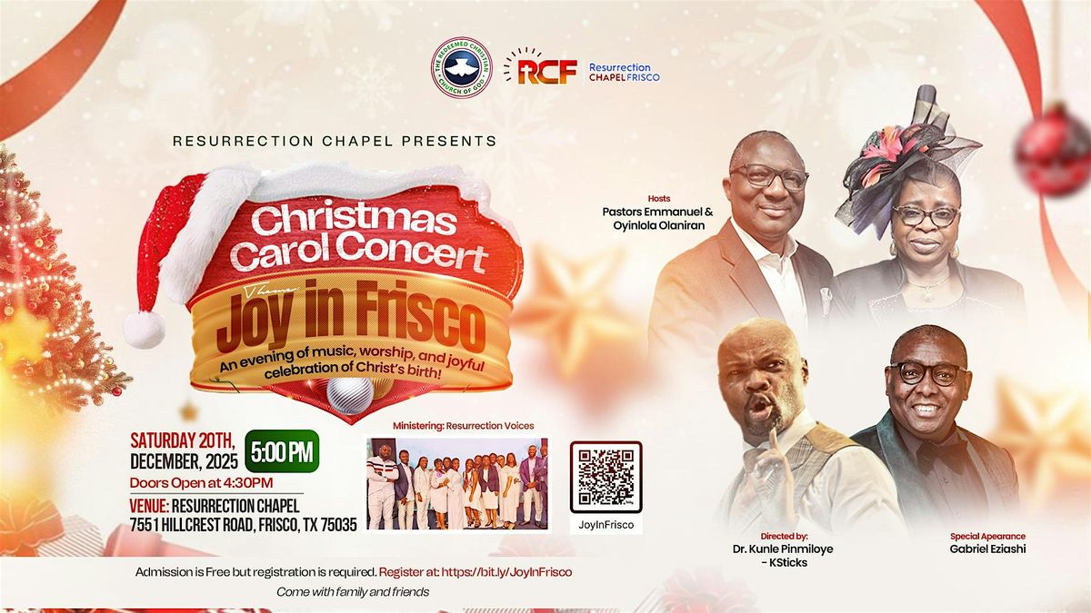 Joy in Frisco - 2025 Christmas Carol Concert of Resurrection Chapel