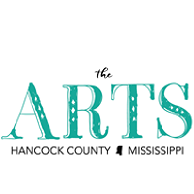 The Arts, Hancock County, MS