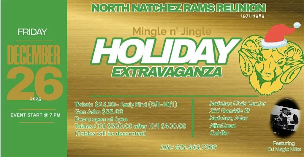North Natchez Rams Reunion "Mingle and Jingle Holiday Extravaganza"