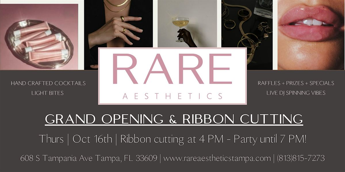 Rare Aesthetics Grand Opening & Ribbon Cutting
