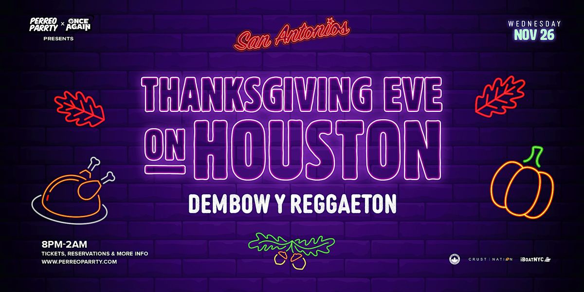 THANKSGIVING EVE PARTY ON HOUSTON @ Lower East Side NYC